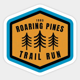 Vintage 1985 Roaring Pines Fun Run Sticker